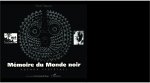Mémoire du monde noir