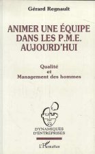 Animer une équipe dans les PME aujourd'hui