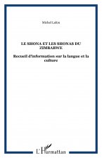 Le Shona et les Shonas du Zimbabwe