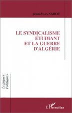 Le syndicalisme étudiant et la guerre d'Algérie