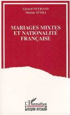 Mariages mixtes et nationalité française
