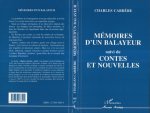 Mémoires d'un balayeur, suivi de contes et nouvelles