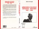 Mémoires d'un exilé espagnol insoumis 1931-1992