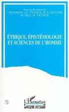 Ethique, épistémologie et sciences de l'homme
