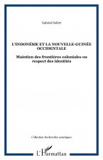 L'indonésie et la Nouvelle-Guinée occidentale
