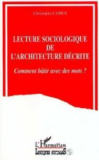 Lecture sociologique de l'architecture décrite