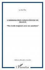 L'IMMIGRATION CONFUCÉENNE EN FRANCE