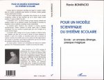 Pour un modèle scientifique du système scolaire