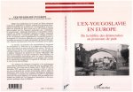 L'ex-Yougoslavie en Europe