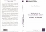 ITINERANCES DE LA MALADIE GRAVE