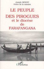 Le peuple des pirogues et le diocèse de Farafangana