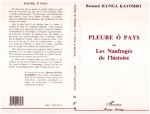 Pleure ô pays ou Les Naufragés de l'histoire