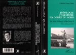 Idéologie et système en Corée du Nord