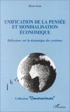 Unification de la pensée et mondialisation économique