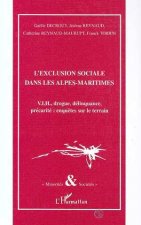 L'EXCLUSION SOCIALE DANS LES ALPES-MARITIMES