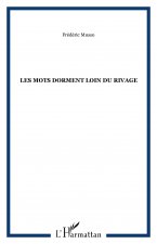 Les mots dorment loin du rivage