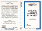 LE TRAVAIL A L'EPREUVE DU SALARIAT