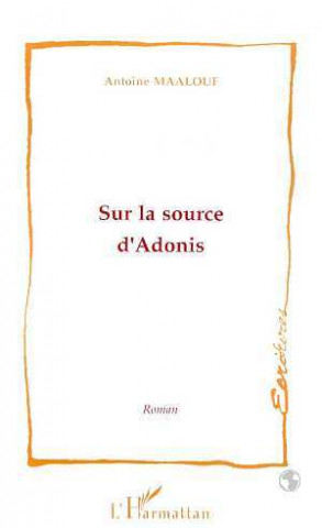 SUR LA SOURCE D'ADONIS