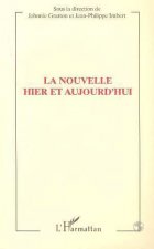 La Nouvelle et d'aujourd'hui