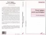 Pensée Logique, Pensée Psychologique
