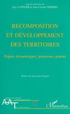 Recomposition et développement des territoires