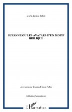 SUZANNE OU LES AVATARS D'UN MOTIF BIBLIQUE