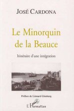 Le Minorquin de la Beauce