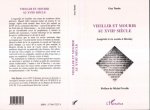 Vieillir et mourir au XVIIIe siècle