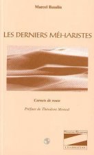 LES DERNIERS MÉHARISTES