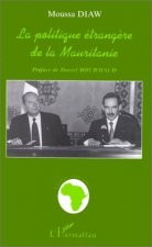 LA POLITIQUE ÉTRANGÈRE DE LA MAURITANIE