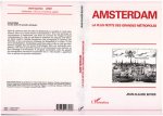 AMSTERDAM, LA PLUS PETITE DES GRANDES METROPOLES