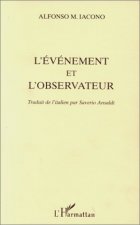 L'EVENEMENT ET L'OBSERVATEUR