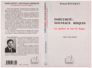 Insécurité : Nouveaux Risques