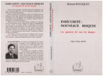 Insécurité : Nouveaux Risques