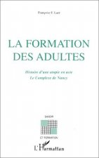 LA FORMATION DES ADULTES