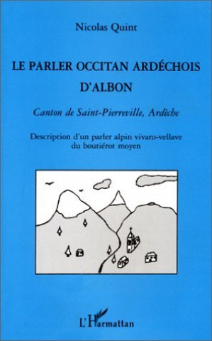 LE PARLER OCCITAN ARDECHOIS D'ALBON