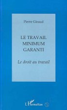 LE TRAVAIL MINIMUM GARANTI