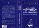 APPROCHES ÉVOLUTIONNISTES DE LA FIRME ET DE L'INDUSTRIE