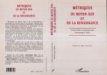 MÉTRIQUES DU MOYEN ÂGE ET DE LA RENAISSANCE