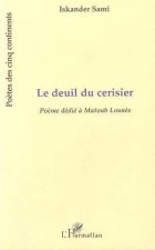 LE DEUIL DU CERISIER