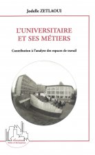 L'UNIVERSITAIRE ET SES MÉTIERS