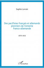 Des pacifistes français et allemands pionniers de l'entente franco-allemande