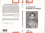 LA SEXUALITE FEMININE EN AFRIQUE
