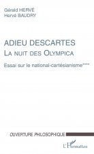 ADIEU DESCARTES