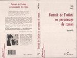 PORTRAIT DE L'ARTISTE EN PERSONNAGE DE ROMAN