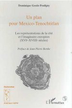 Un plan pour Mexico-Tenochtitlan
