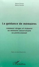 LA GUIDANCE DE MEMOIRES