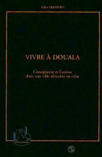 VIVRE A DOUALA