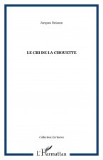 LE CRI DE LA CHOUETTE