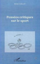 PENSEES CRITIQUES SUR LE SPORT